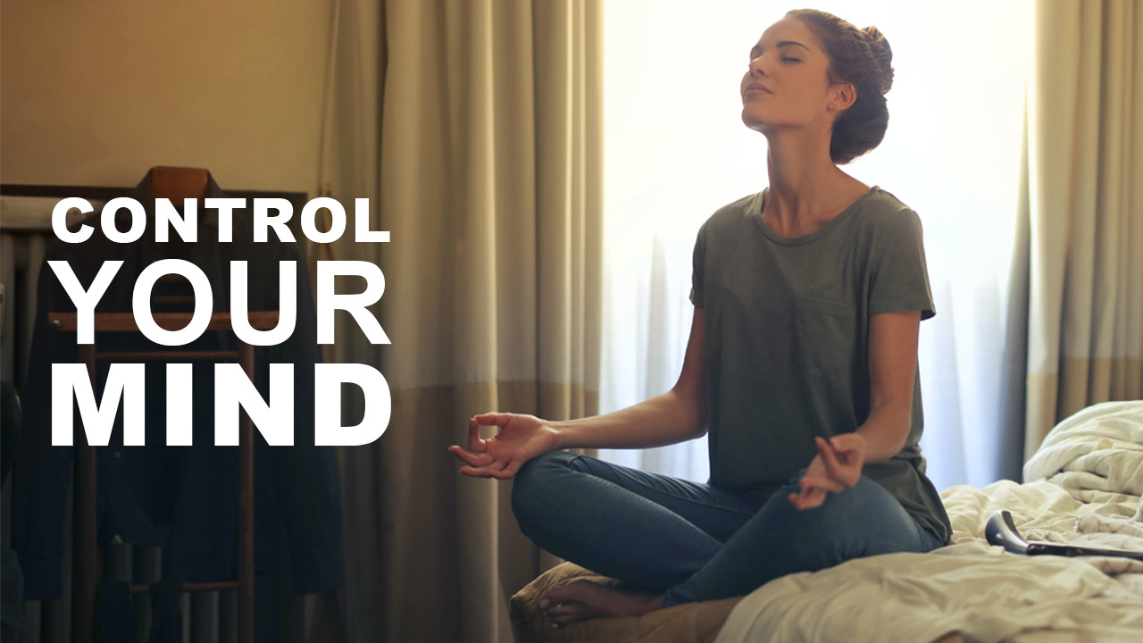 What You Can Do To Take Control Of Your Life With Your Conscious Mind