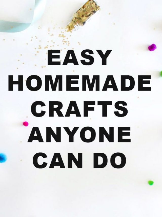 cropped-Easy-Homemade-Crafts-Anyone-Can-Do2-e1662365237530.jpg